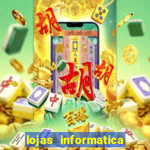 lojas informatica em recife